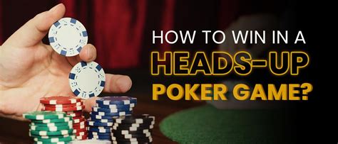 Dicas Para O Heads Up Poker Online