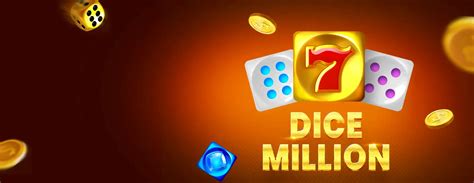 Dice Million Bet365