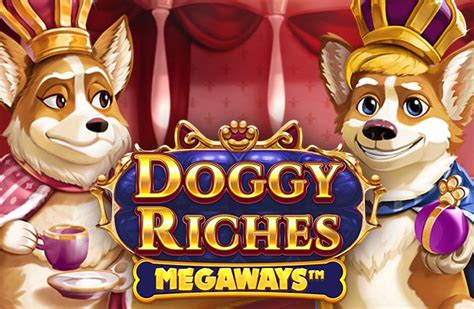 Doggy Riches Megaways Bwin