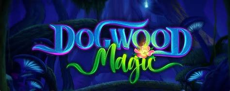 Dogwood Magic Slot - Play Online