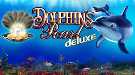 Dolphins Pearl Deluxe 10 888 Casino