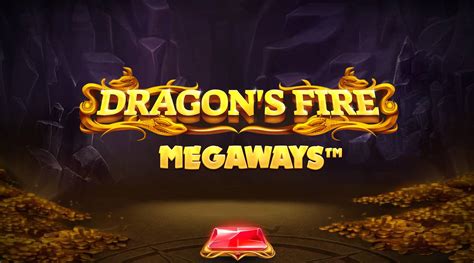 Dragon S Fire Megaways Bet365