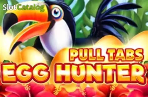 Egg Hunter Pull Tabs Pokerstars