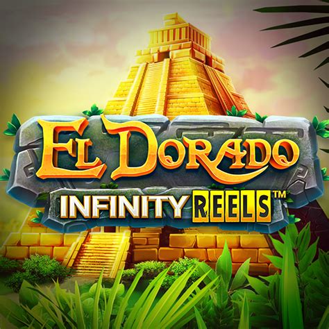 El Dorado Infinity Reels Bet365