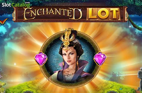 Enchanted Lot Bet365