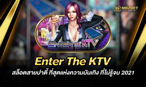 Enter The Ktv Netbet