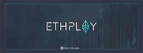 Ethplay Casino Bonus