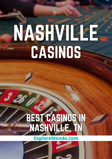Existem Casinos Perto De Nashville Tn
