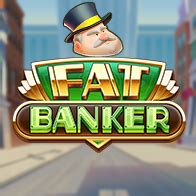 Fat Banker Betsson