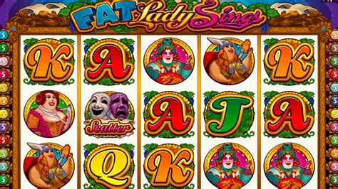 Fat Lady Sings Slot Livre