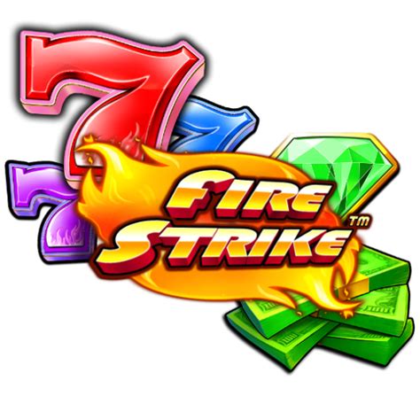Fire Strike Bet365