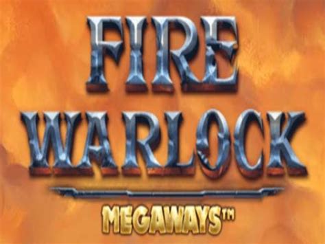 Fire Warlock Megaways Bwin