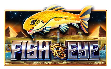 Fish Eye Slot - Play Online