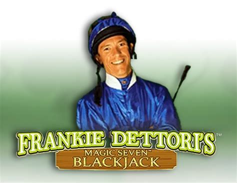Frankie Dettori S Magic Seven Blackjack Blaze