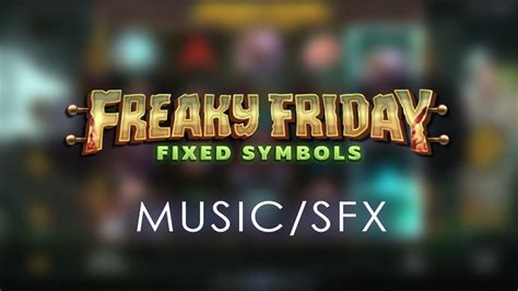 Freaky Friday Fixed Symbols Betsul
