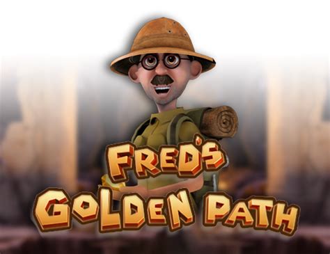 Fred S Golden Path Betway