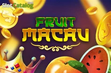 Fruit Macau 1xbet