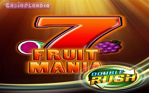 Fruit Mania Double Rush Bet365