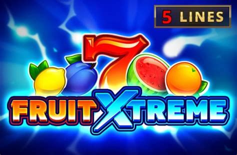 Fruit Xtreme Slot Gratis