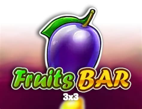 Fruits Bar 3x3 Slot - Play Online