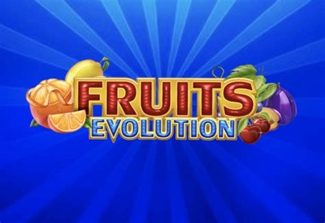 Fruits Evolution Slot Gratis