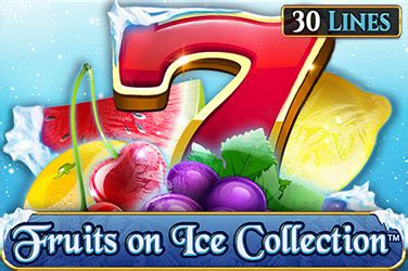 Fruits On Ice Collection 30 Lines Novibet
