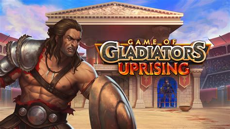 Game Of Gladiators Uprising Betway