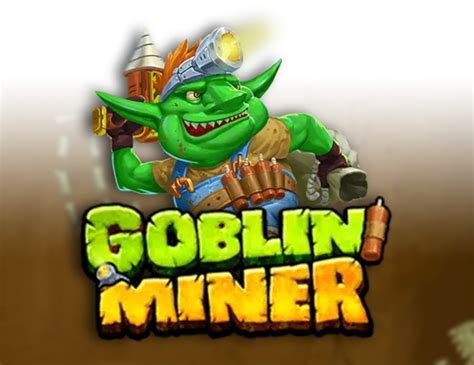 Goblin Miner Betano