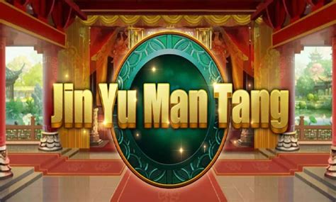 Gold Jade Jin Yu Man Tang Betfair