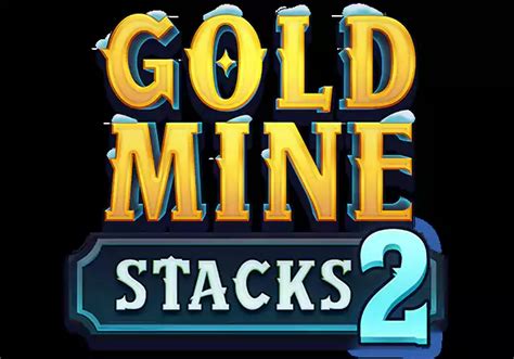 Gold Mine Stacks 2 Novibet