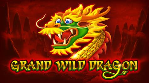 Grand Wild Dragon 20 Novibet