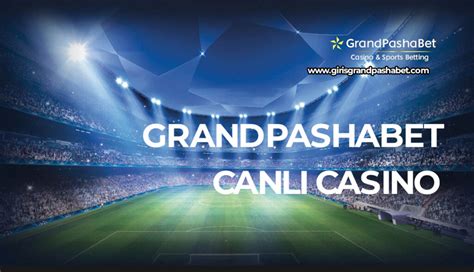 Grandpashabet Casino