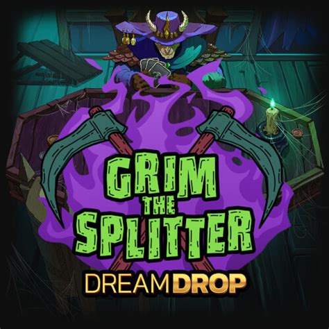 Grim The Splitter Dream Drop Slot - Play Online
