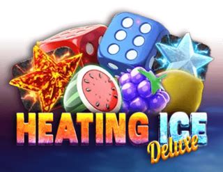 Heating Ice Deluxe Bet365
