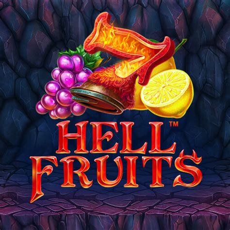Hell Fruits Pokerstars