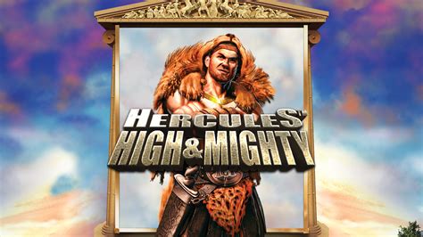 Hercules High And Mighty Bodog