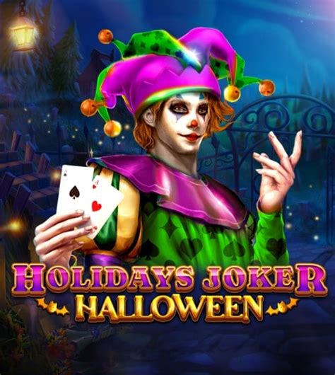 Holidays Joker Halloween Brabet
