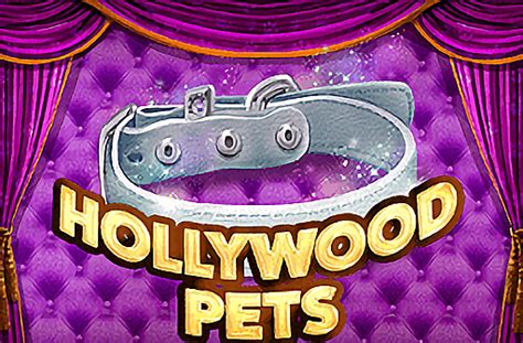 Hollywood Pets Slot - Play Online
