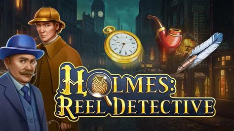 Holmes Reel Detective 1xbet