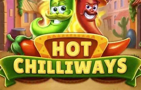Hot Chilliways Slot - Play Online