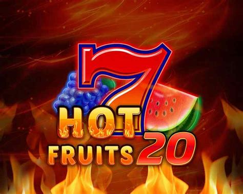 Hot Fruits 20 Bet365