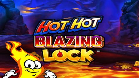 Hot Hot Blazing Lock Sportingbet