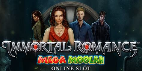 Immortal Romance Mega Moolah Betfair