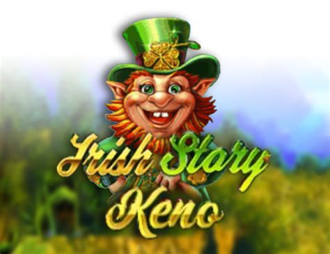 Irish Story Keno Blaze
