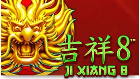 Ji Xiang 8 Betsul