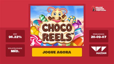 Jogar Choco Reels Com Dinheiro Real