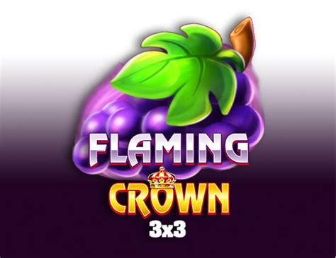 Jogar Flaming Crown 3x3 No Modo Demo