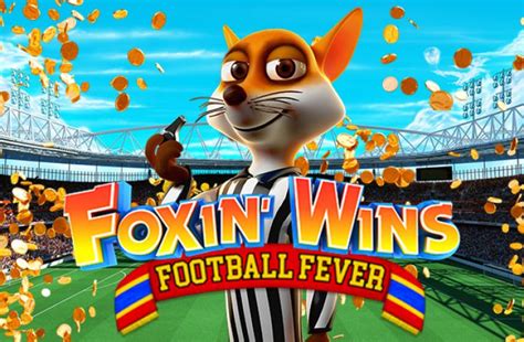 Jogar Foxin Wins Football Fever Com Dinheiro Real