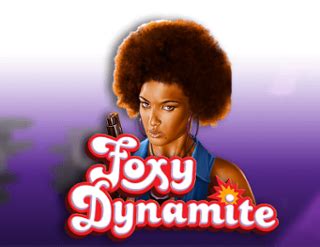 Jogar Foxy Dynamite No Modo Demo