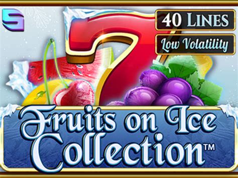 Jogar Fruits On Ice Collection 40 Lines No Modo Demo